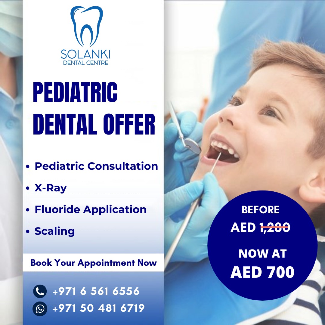 Pediatric Dental Offer in Solanki Dental Center Sharjah 
